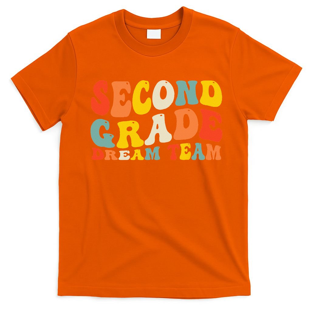 Back To School 2nd Grade Dream Team Teacher Second Grade T-Shirt