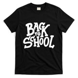 Back To School Gift T-Shirt