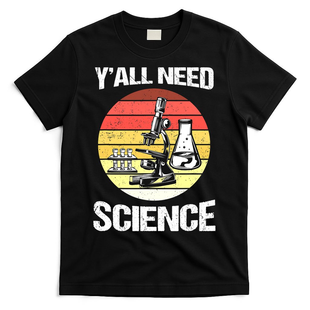 Back To School Y'all Need Science Teacher T-Shirt