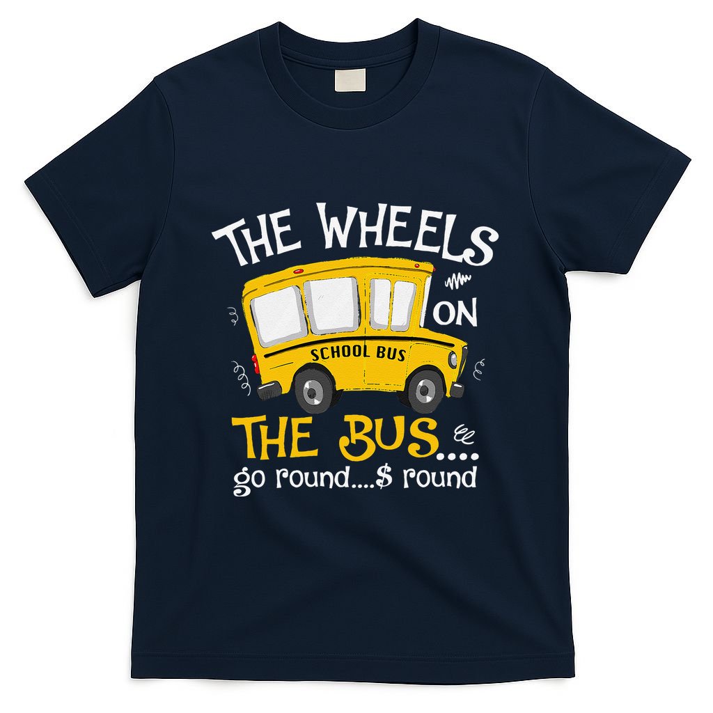 Back To School The Wheels On The Bus T-Shirt