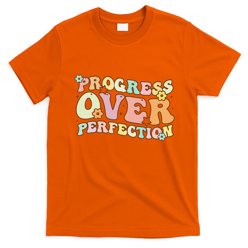 Back To School Progress Over Perfection Motivational Gifts T-Shirt