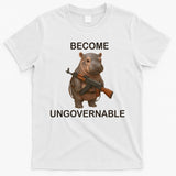 Become Ungovernable T-Shirt