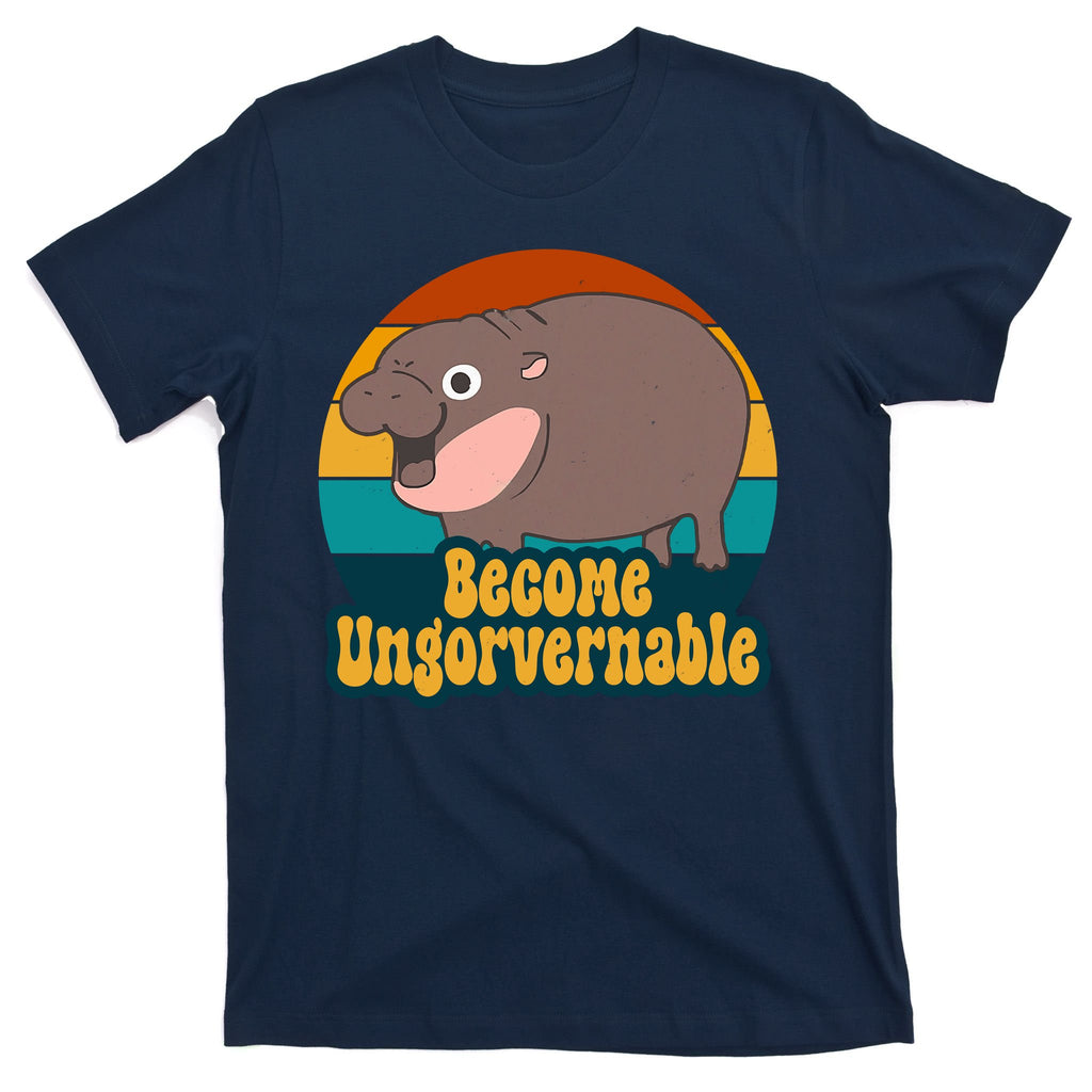 Become Ungovernable Funny Hippo T-Shirt