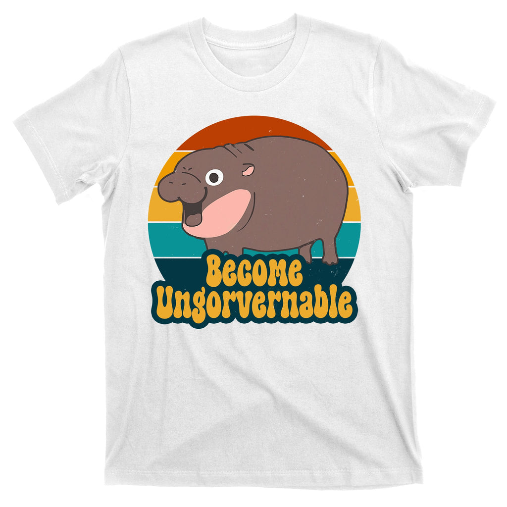 Become Ungovernable Funny Hippo T-Shirt