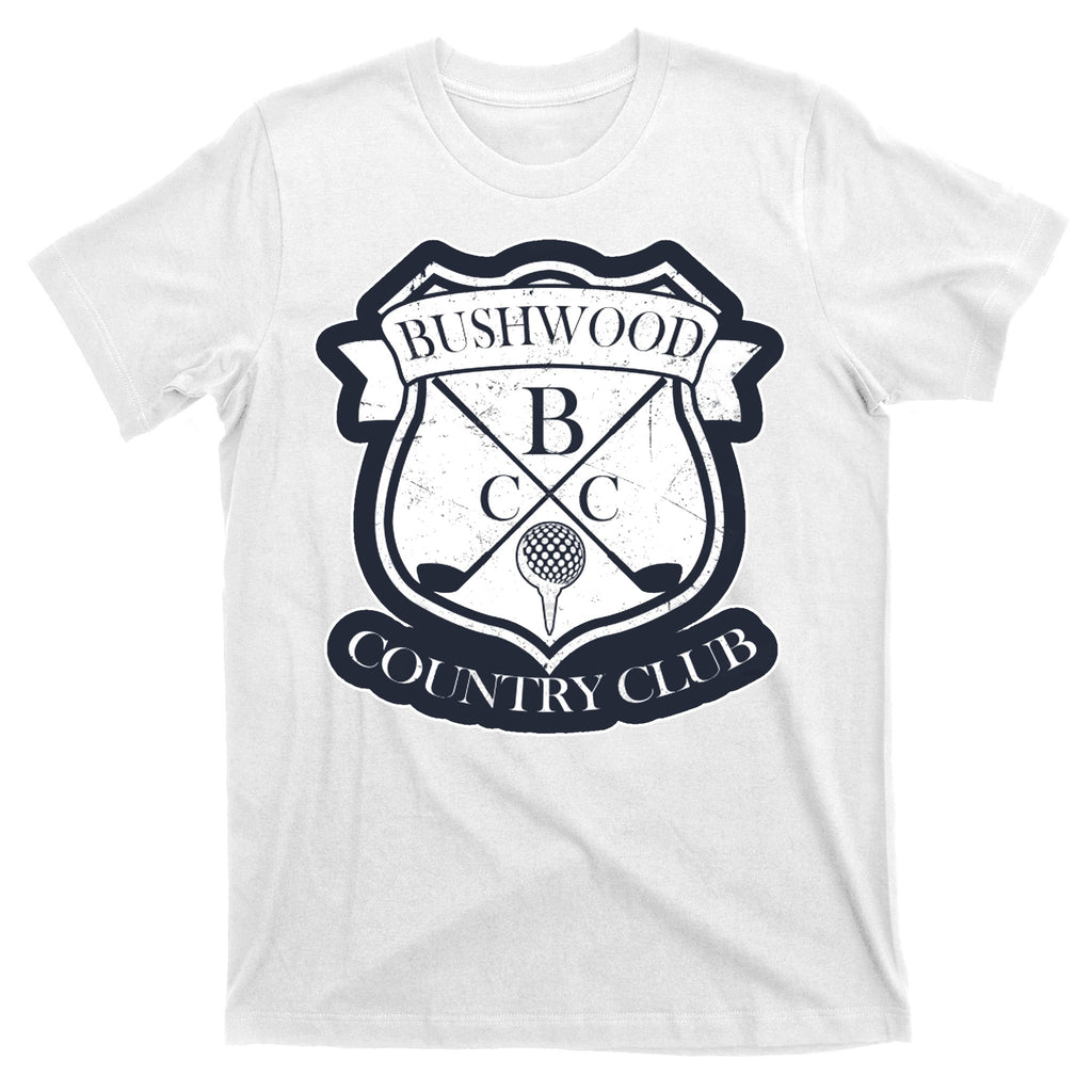 Bushwood Country Club T-Shirt