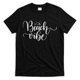 Beach Vibe Summer Fun T-Shirt