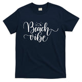 Beach Vibe Summer Fun T-Shirt