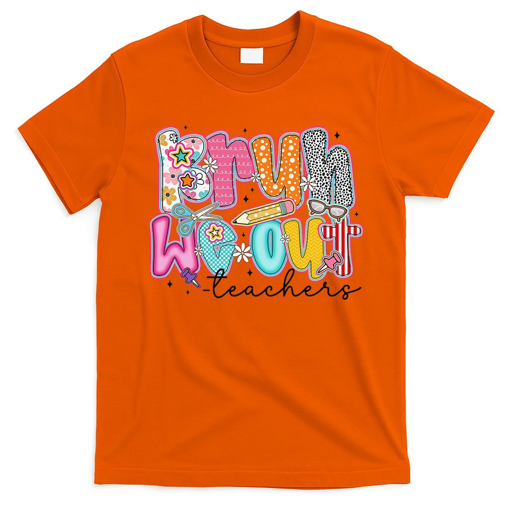 Bruh We Out Teacher Summer Last Dat Of School Teacher T-Shirt