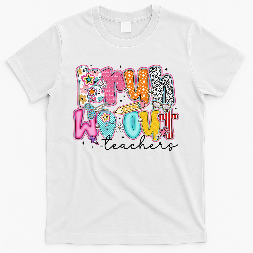 Bruh We Out Teacher Summer Last Dat Of School Teacher T-Shirt