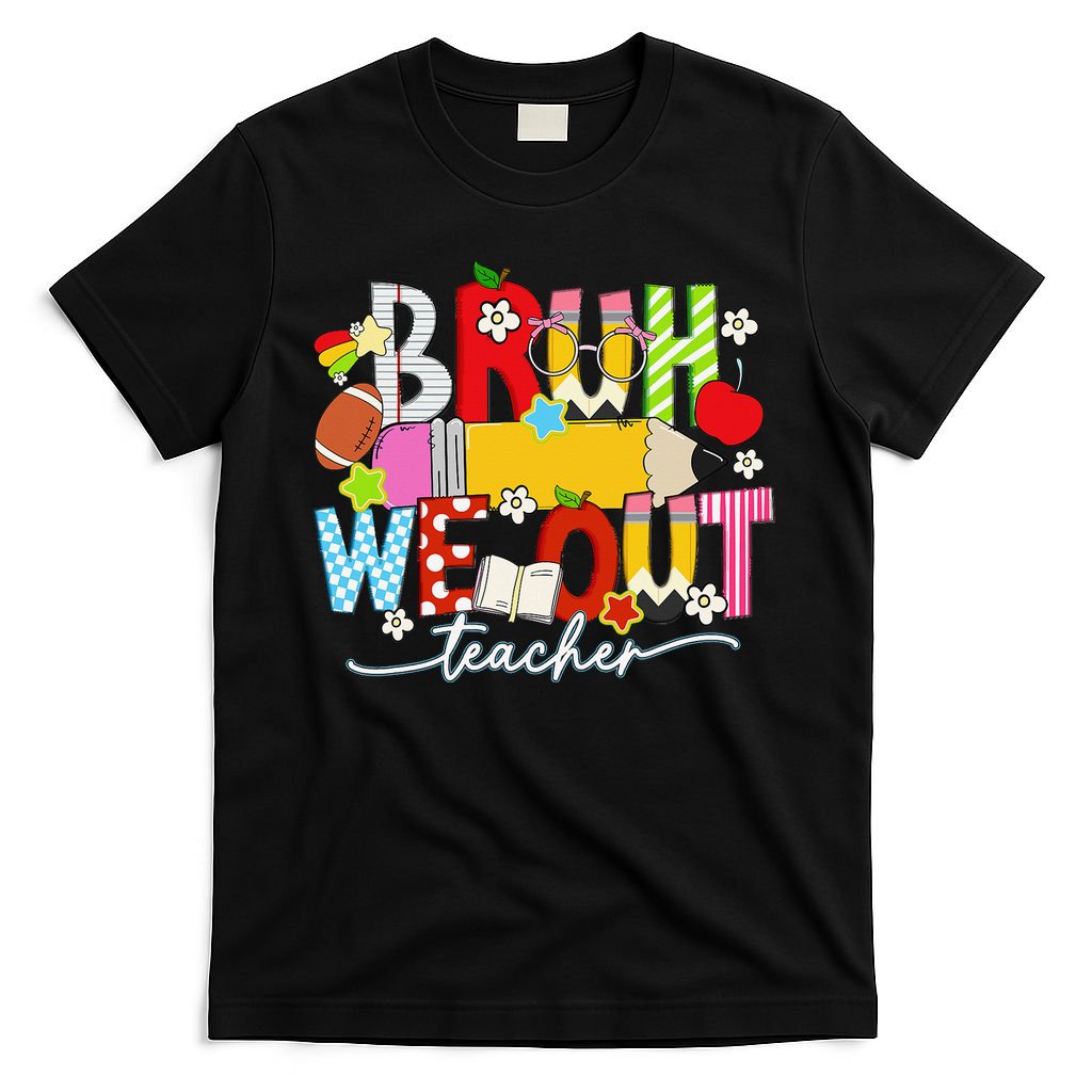 Bruh We Out Teacher Summer Last Dat Of School T-Shirt