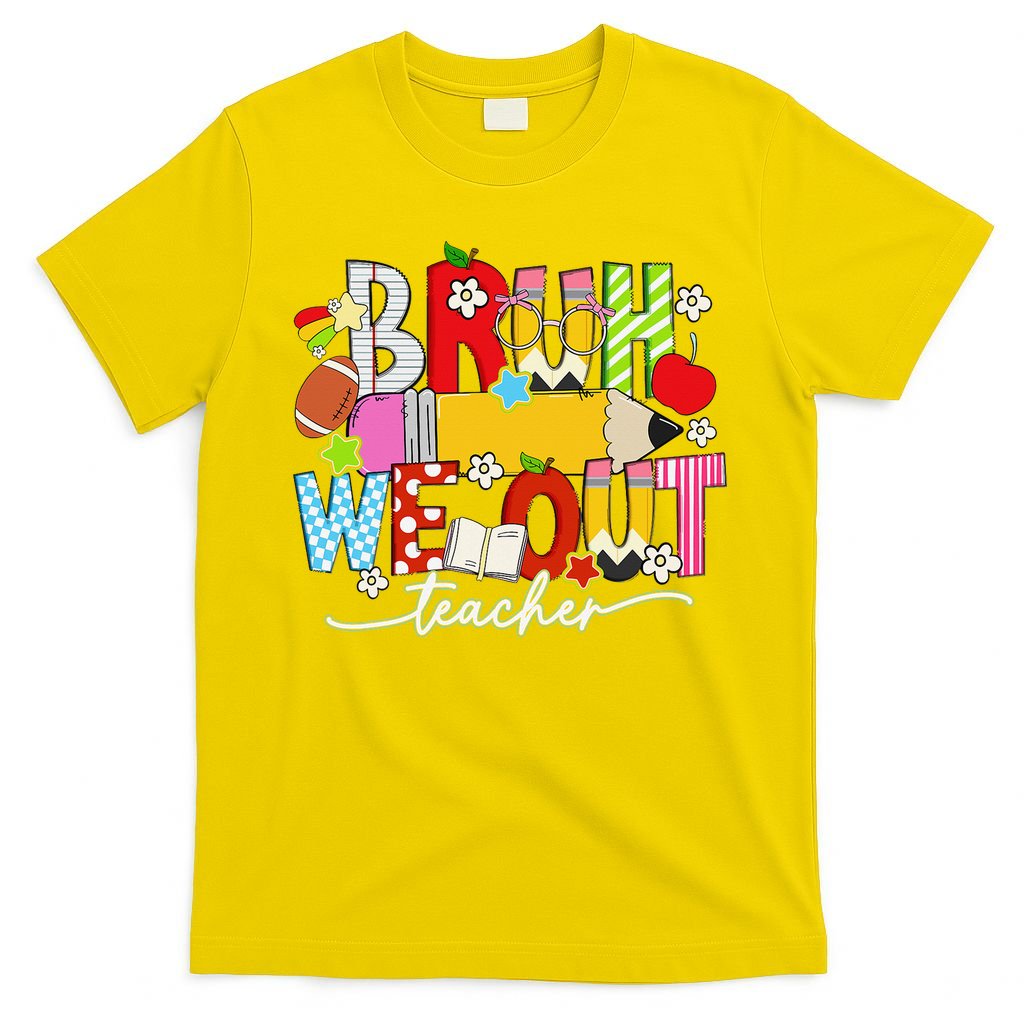 Bruh We Out Teacher Summer Last Dat Of School T-Shirt