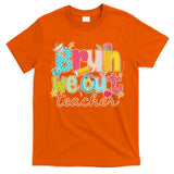 Bruh We Out Teachers End Of School Year Teacher Summer T-Shirt