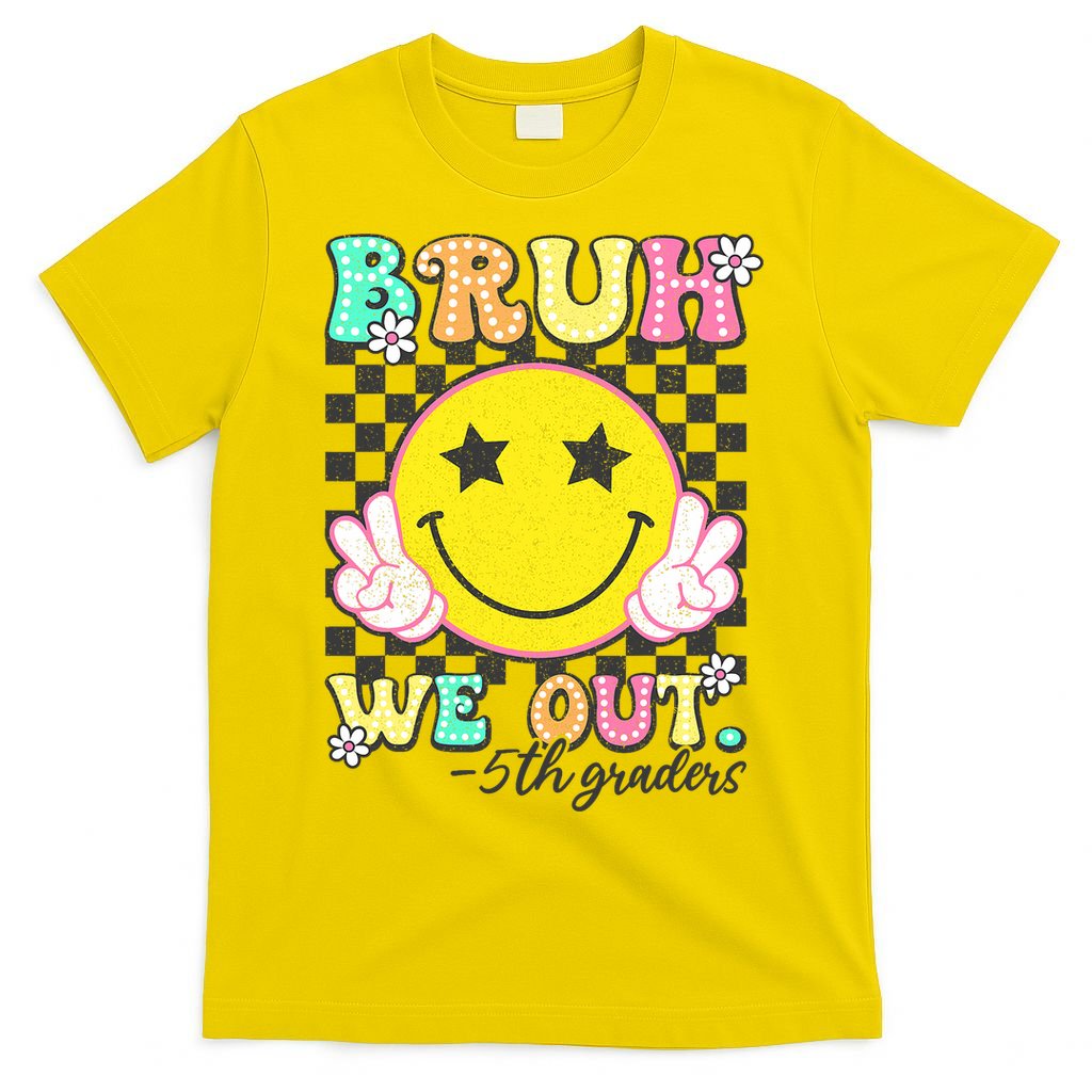 Bruh We Out 5th Graders Fifth Grade Graduation Class 2025  T-Shirt