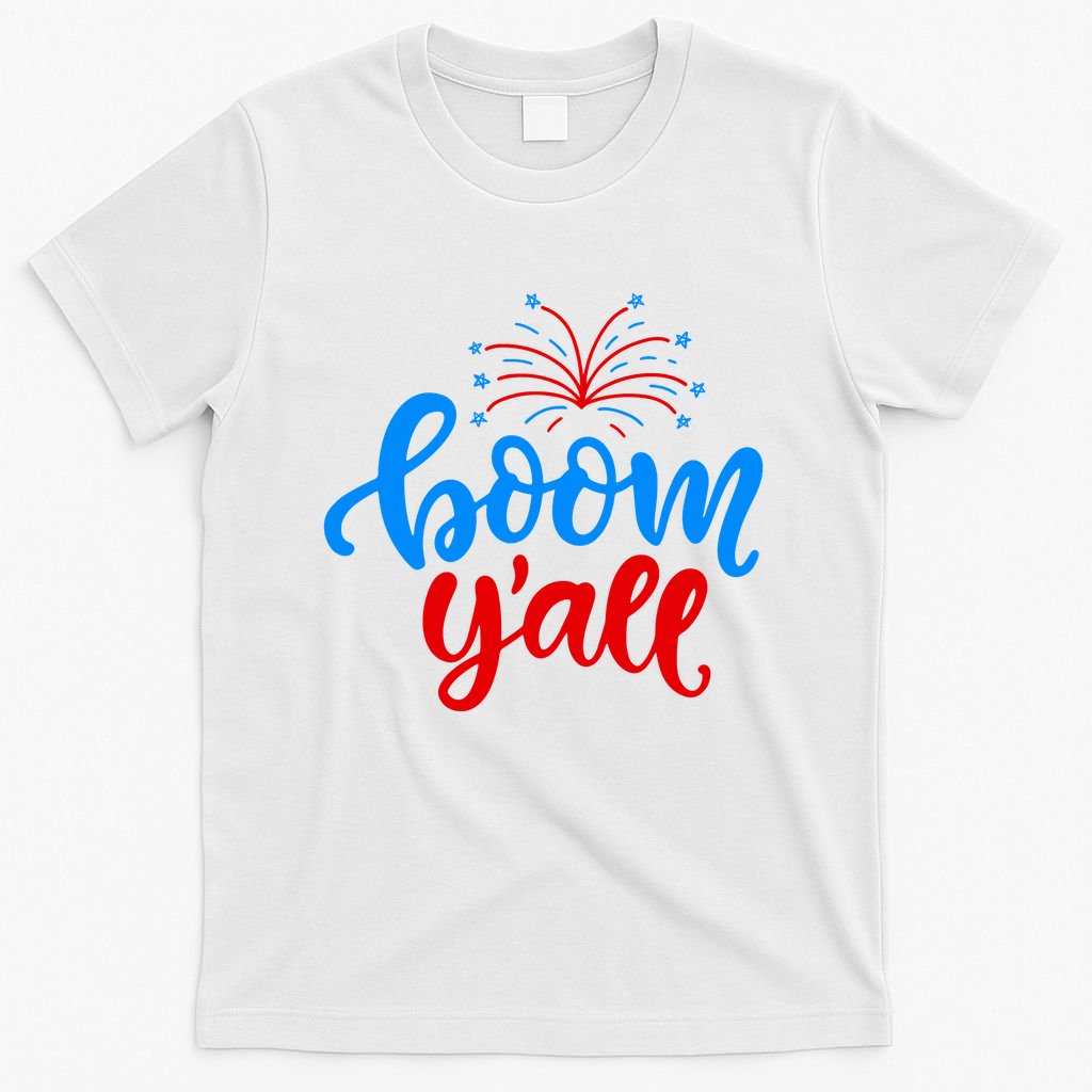Boom Yall 4th Of July Firework Festive T-Shirt