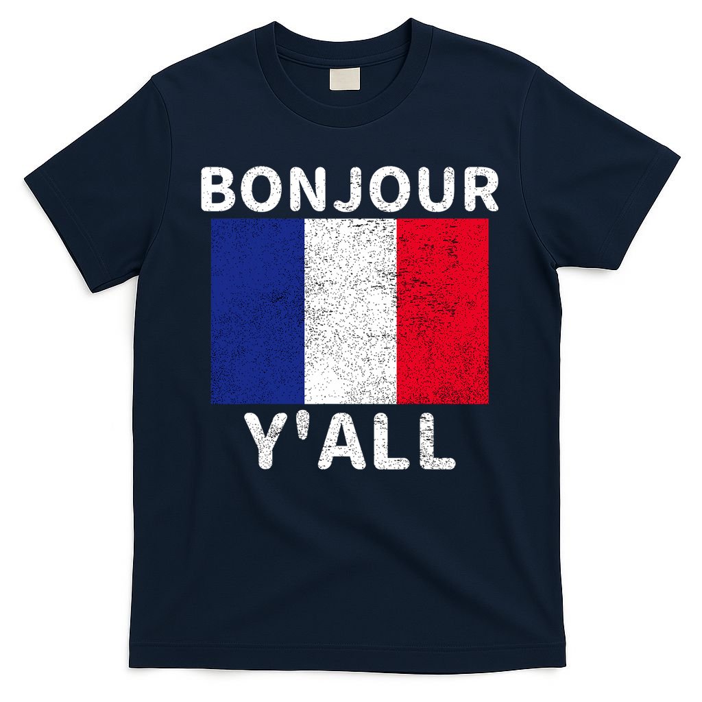 Bonjour Y'all French Flag France Pride  T-Shirt