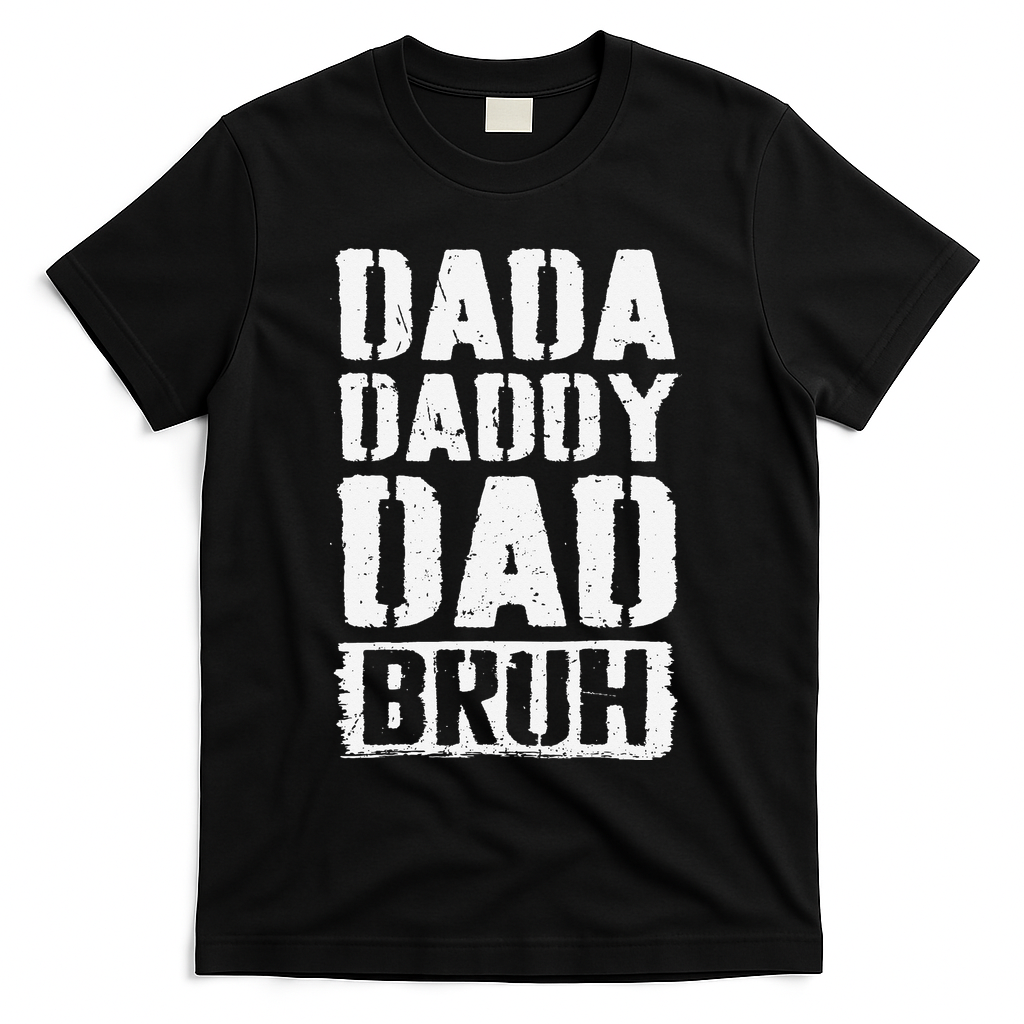 Dada Daddy Dad Bruh Vintage Funny Fathers Day Dad Father T-Shirt