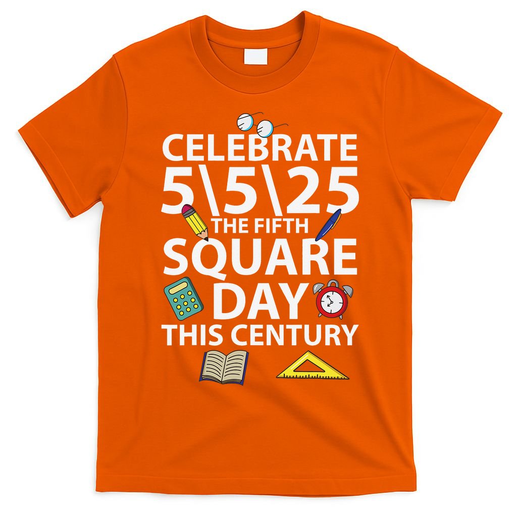 Celebrate 5525  The Fifth Square Root Day This Century T-Shirt