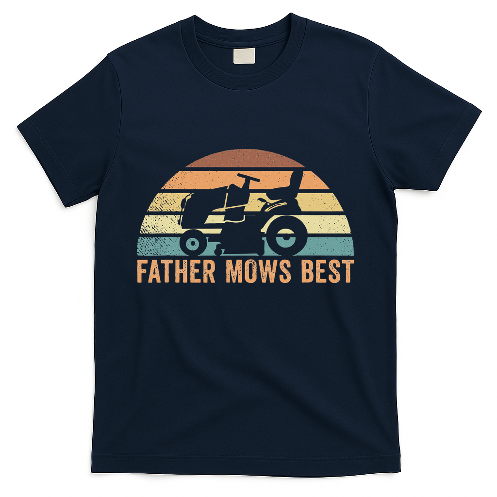 Father Mows Best Lawn Care Dad Mowing Gardener T-Shirt