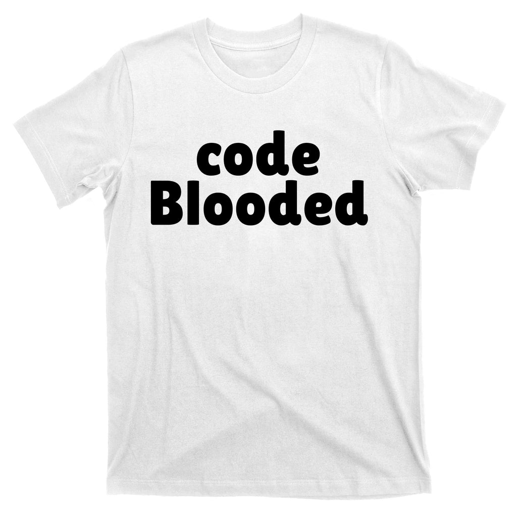 Code Blooded T-Shirt