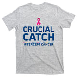 Crucial Catch Intercept Cancer Support T-Shirt