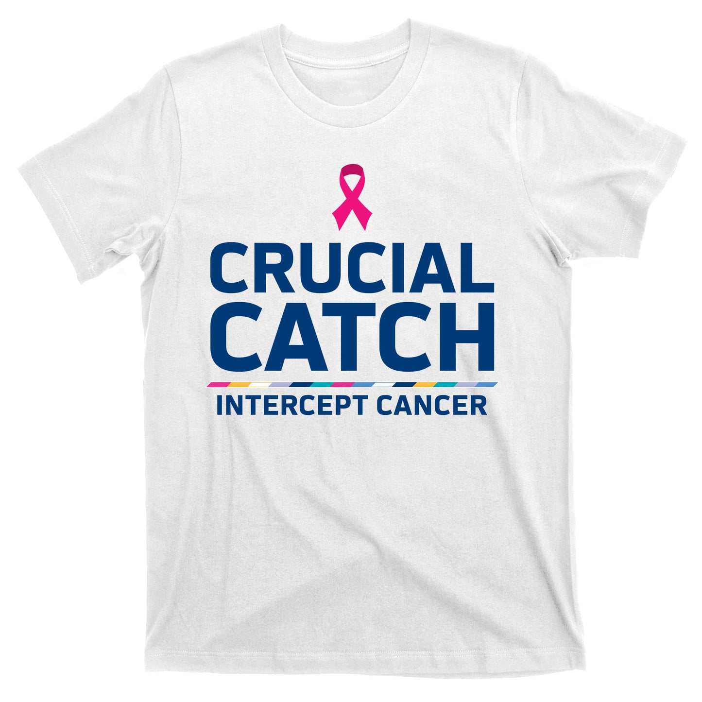 Crucial Catch Intercept Cancer Support T-Shirt