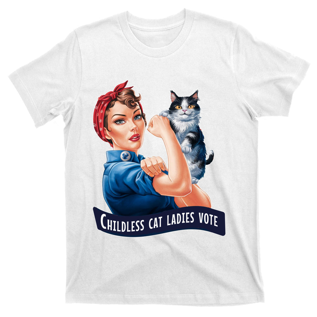 Childless Cat Ladies Vote Rosie The Riveter T-Shirt