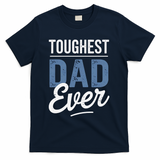 Father Survivor Dad Gift Idea Prostate Cancer Awareness T-Shirt