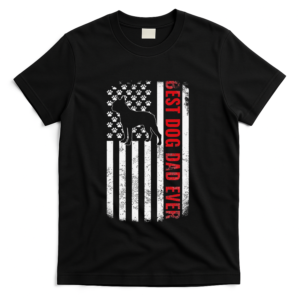 Boston Terrier Dad Dog Dad FatherS Day American Dog Dad T-Shirt