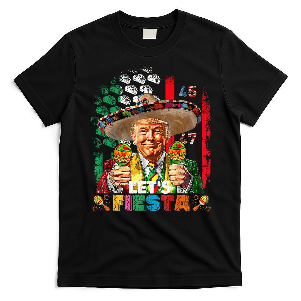 Cinco De Mayo Trump Taco Funny Mexican Trump Let's Fiesta T-Shirt