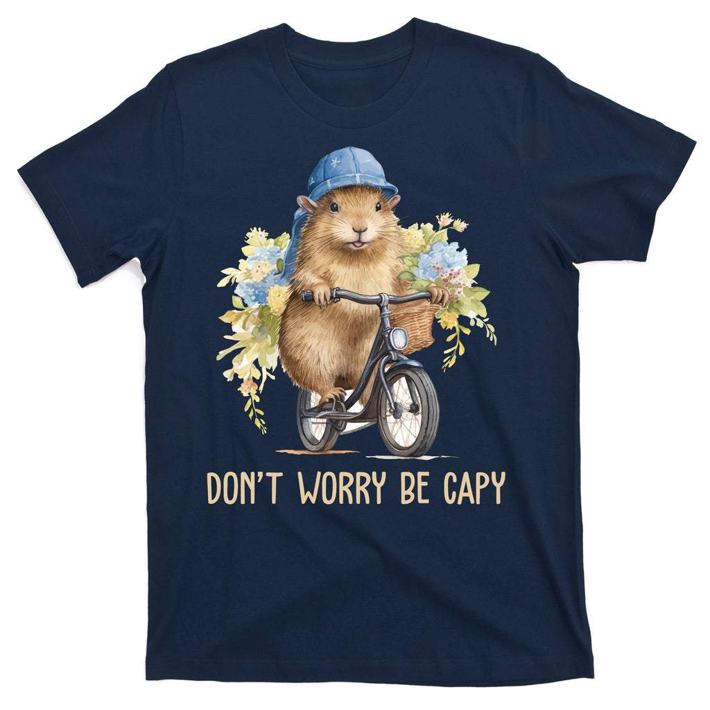Capybara Dont Worry Be Capy T-Shirt