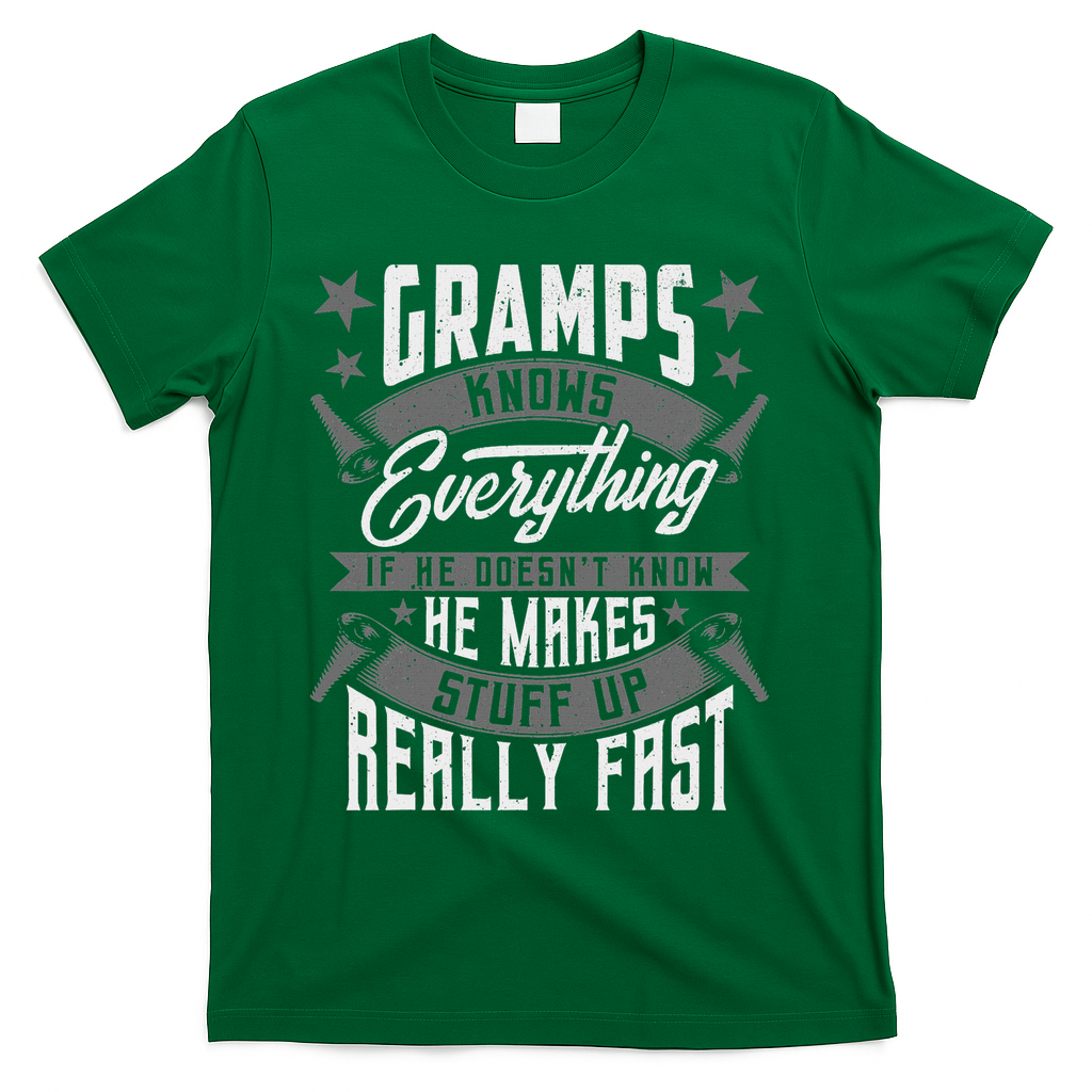 Gramps Knows Everything Funny Gramps Fathers Day Gifts T-Shirt