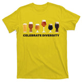 Celebrate Diversity beer Funny T-Shirt