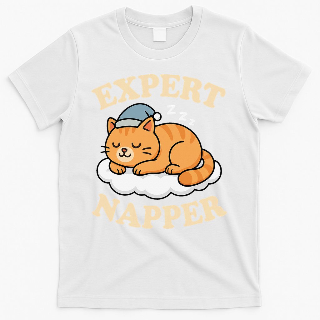Cat Expert Napper Funny Kitty Sarcasm Humor Cat Saying T-Shirt