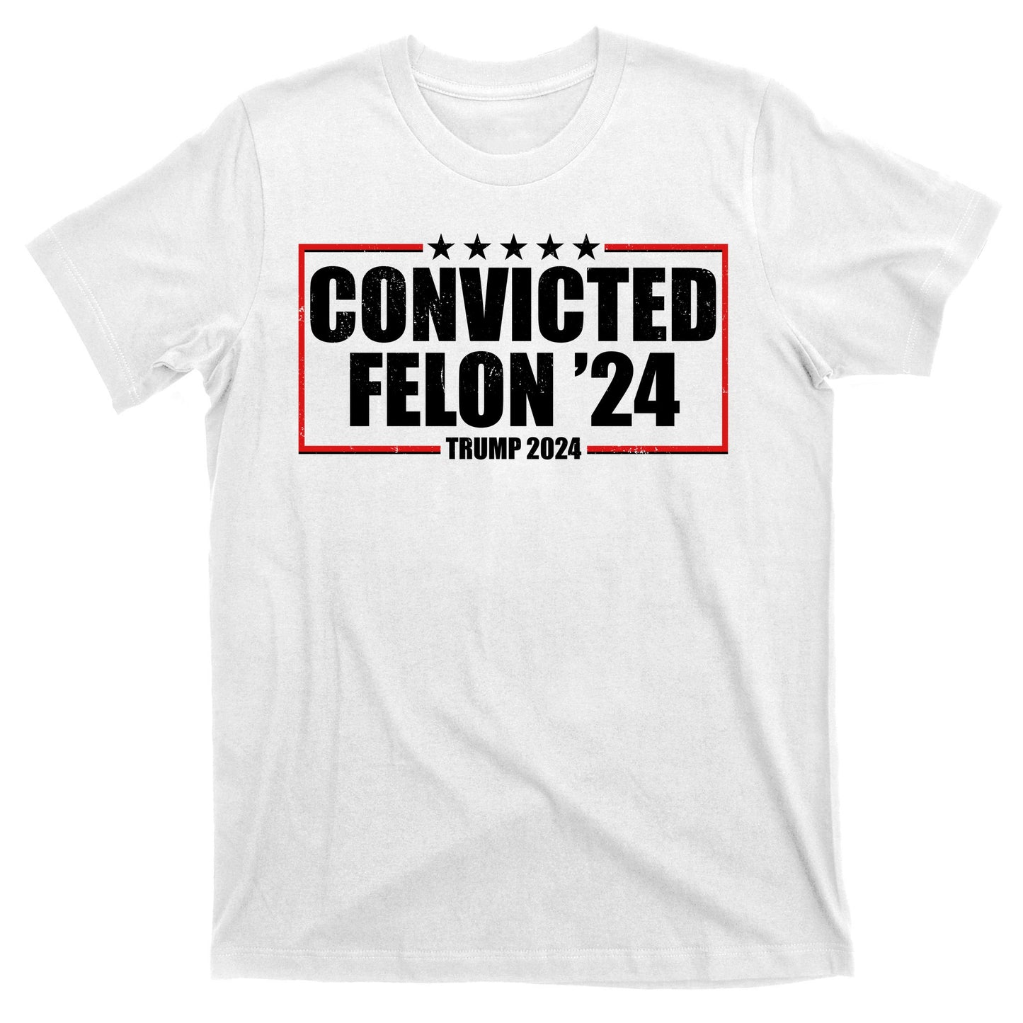 Convicted Felon 24 Trump 2024 T-Shirt