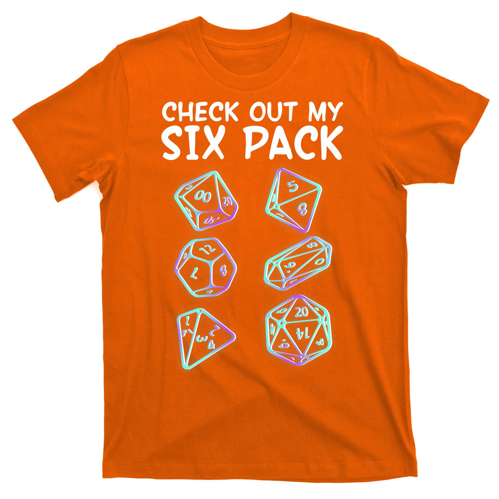 Check Out My Six Pack DND Dice Dungeons And Dragons T-Shirt
