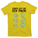 Check Out My Six Pack DND Dice Dungeons And Dragons T-Shirt