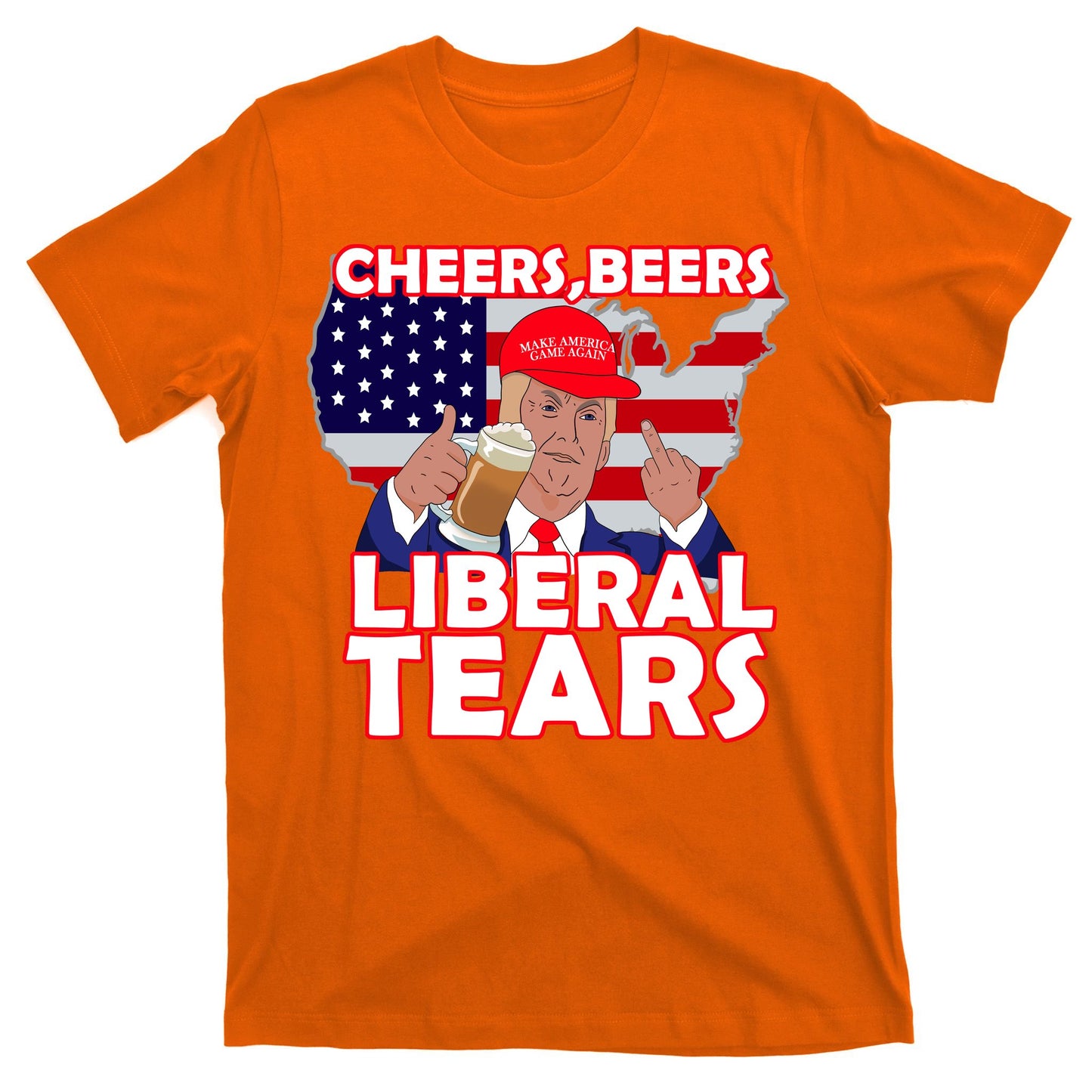Cheers Beers Liberal Tears Pro Trump T-Shirt