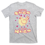 Chicken Nugs And Mama Hugs T-Shirt
