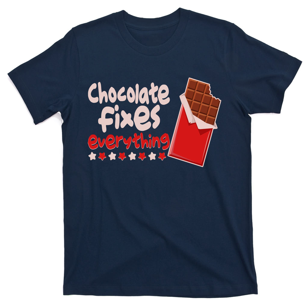 Chocolate Fixes Everything Chocolate Candy Bar T-Shirt