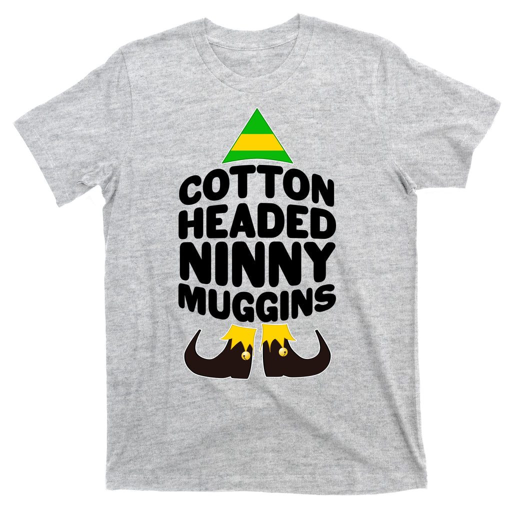 Christmas Cotton Headed Ninny Muggins T-Shirt
