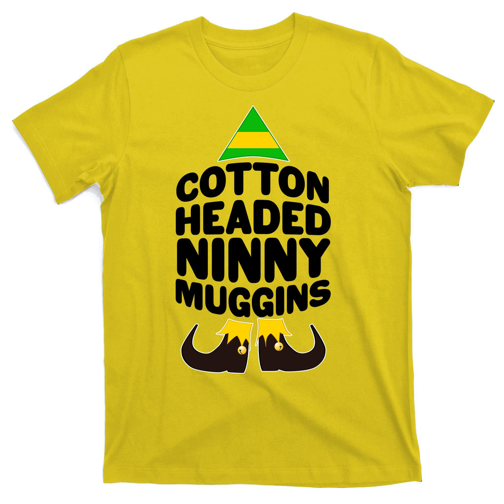 Christmas Cotton Headed Ninny Muggins T-Shirt