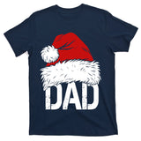 Christmas Santa Hat Dad T-Shirt