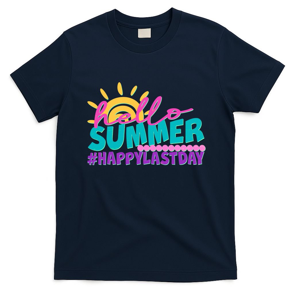 Cute Hello Summer #Happy Last Day T-Shirt