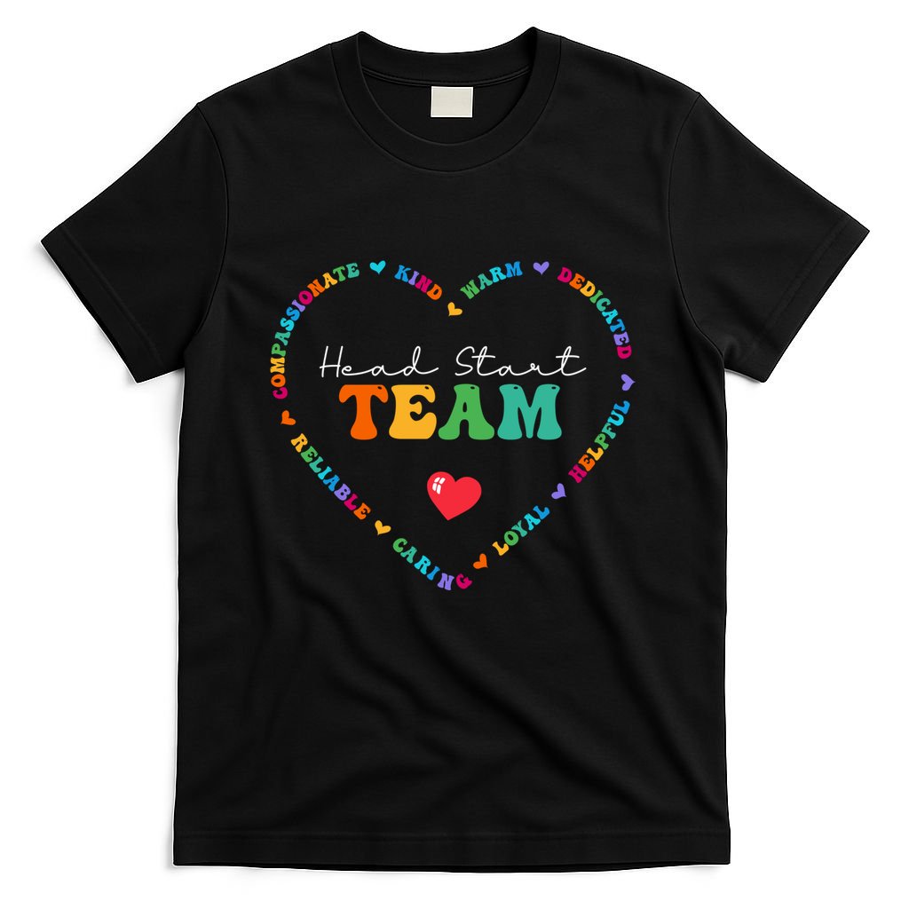Cute Head Start Team Appreciation Week Back To School Meaningful Gift T-Shirt