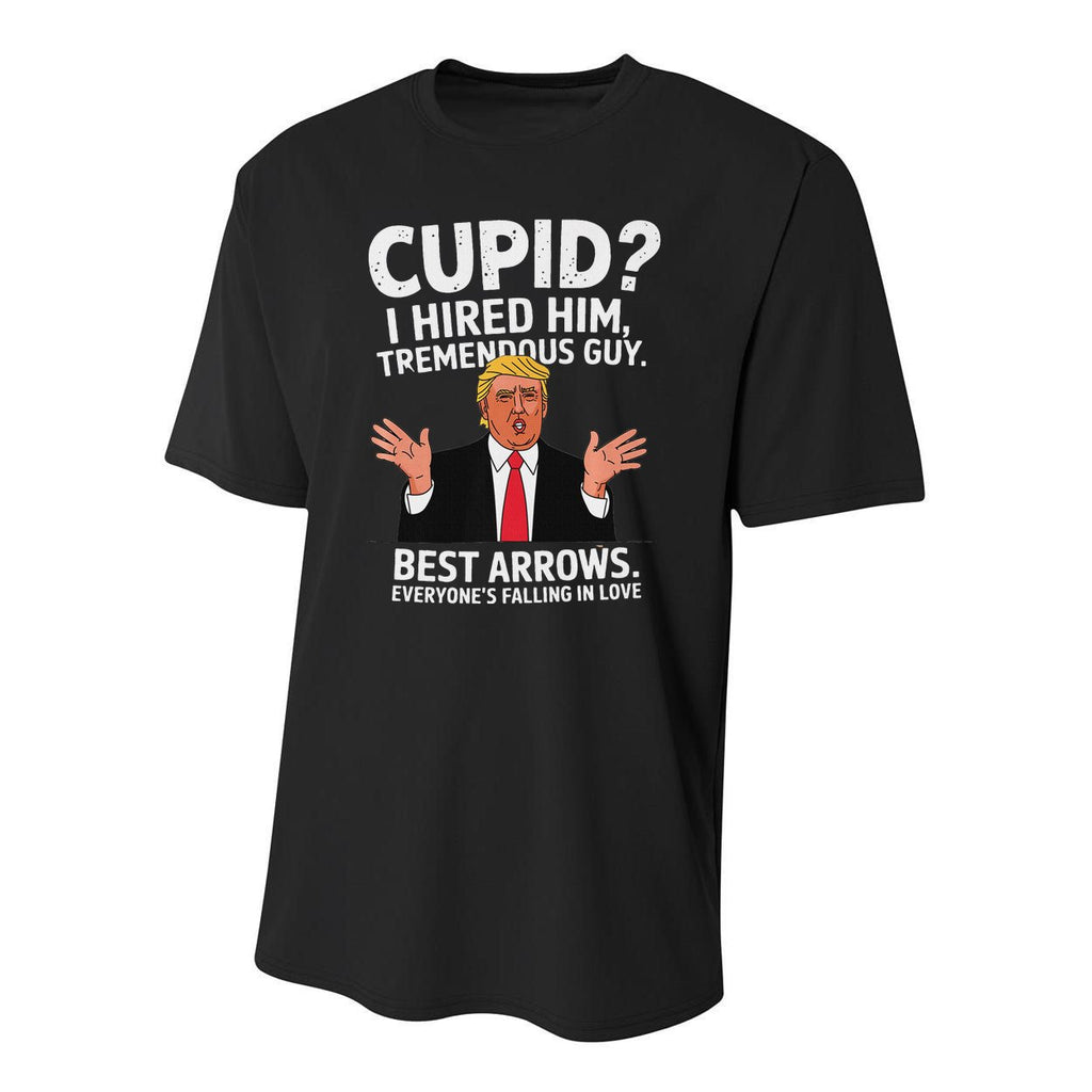 Cupid I Hired Him Tremendous Guy Best Arrows Trump Valentine Youth Performance Sprint T-Shirt