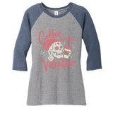 Coffee Is My Valentine Skeleton Couple Lover Women's Tri-Blend 3/4-Sleeve Raglan Shirt