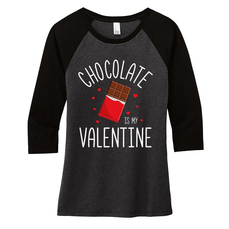 Chocolate Is My Valentine Women's Tri-Blend 3/4-Sleeve Raglan Shirt
