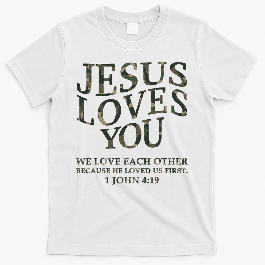 Camo Jesus Loves You White Christian God Son Brother T-Shirt