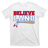 Cleveland Believe Land Baseball Bat T-Shirt