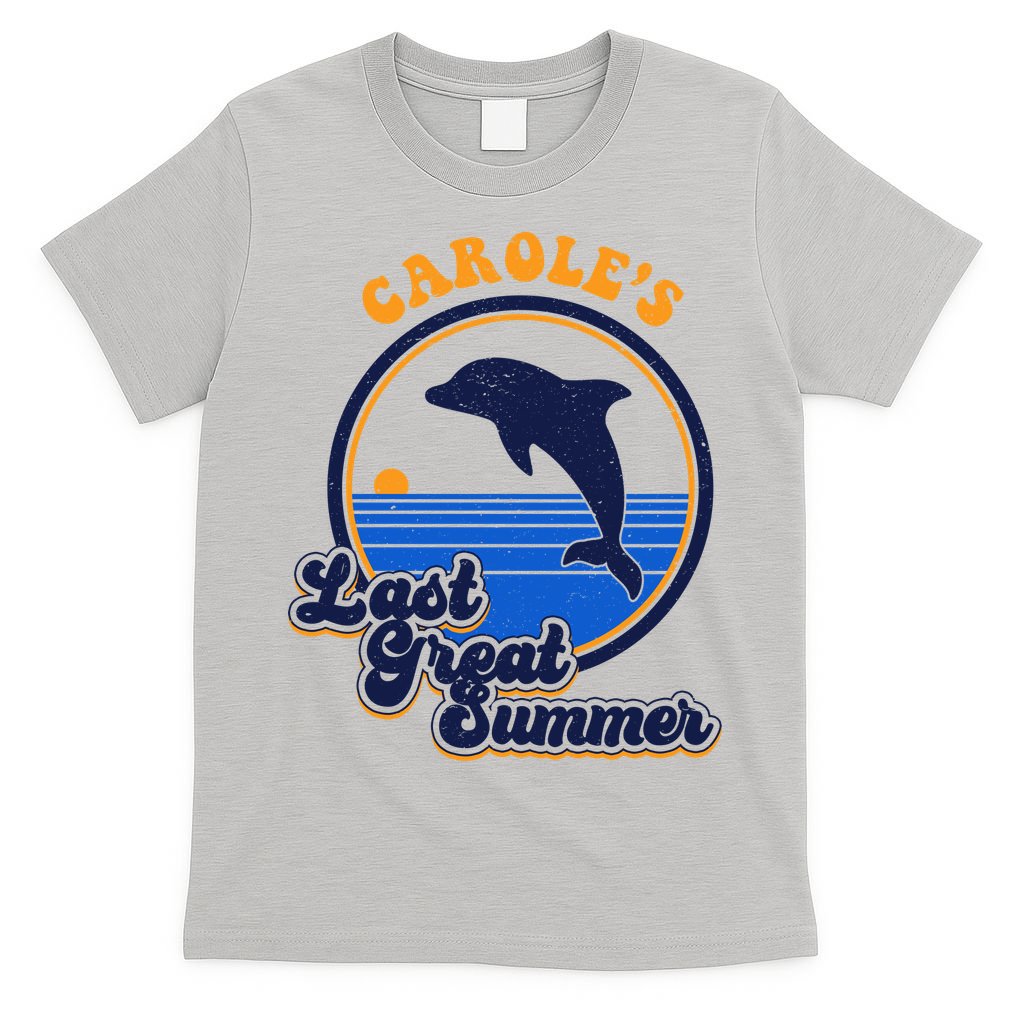 Carole's Last Great Summer T-Shirt